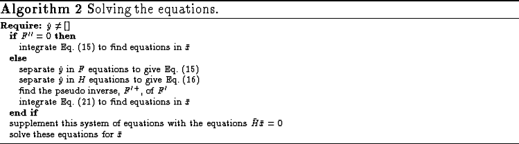 \begin{algorithm}
% latex2html id marker 539
{\scriptsize
\caption{Solving the e...
 ...= 0$
\STATE solve these equations for $\bar{x}$\end{algorithmic}}\end{algorithm}