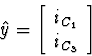 \begin{displaymath}
\hat{y} =
\left[\begin{array}
{c}
i_{C_1} \\ i_{C_3}\end{array}\right]\end{displaymath}